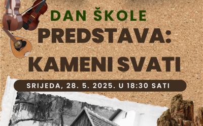 Dan škole – predstava “Kameni svati”