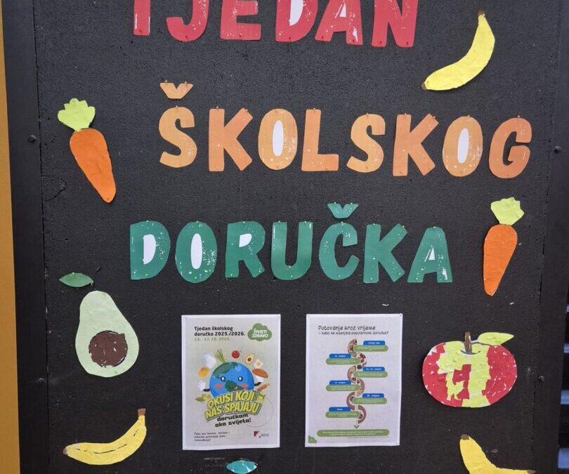 TJEDAN ŠKOLSKOG DORUČKA